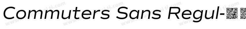 Commuters Sans Regul字体转换